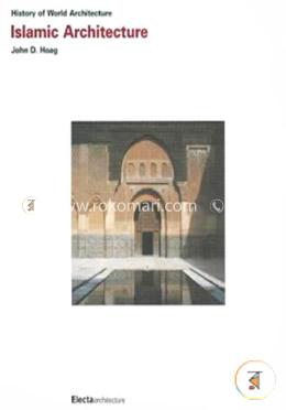 Islamic Architecture: History of World Architecture image
