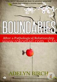 Boundaries After a Pathological Relationship image