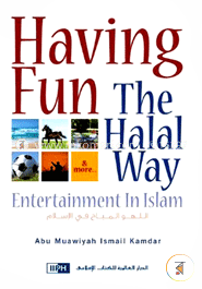 Having Fun the Halal Way: Entertainment in Islam image