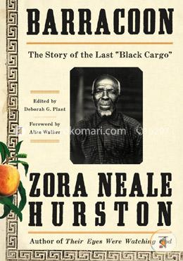 Barracoon: The Story of the Last Black Cargo image