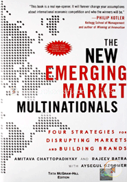The New Emerging Market Multinationals: Four Strategies for Disrupting Markets and Building Brands image