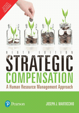 Strategic Compensation: A Human Resource Management Approach image