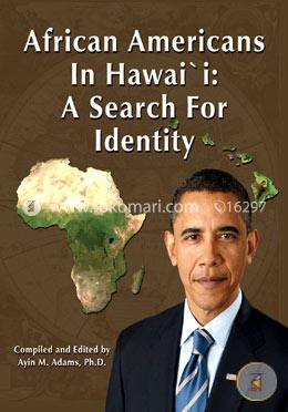African Americans in Hawaii: A Search for Identity image
