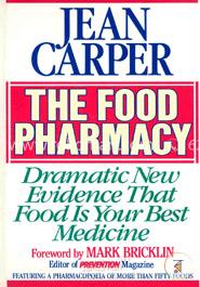 The Food Pharmacy: Dramatic New Evidence That Food is Your Best Medicine image