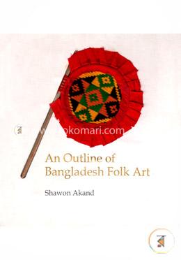 An Outline Of Bangladesh Folk Art image
