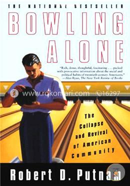 Bowling Alone: The Collapse and Revival of American Community image