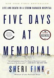 Five Days at Memorial: Life and Death in a StormRavaged Hospital image