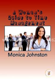 A Woman's Guide to Time Management