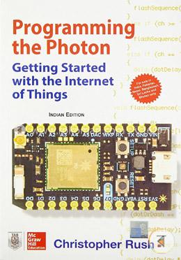 Programming the Photon: Getting Started with the Internet of Things image