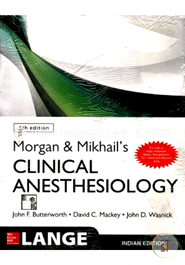 MORGAN AND MIKHA CLINICAL ANESTHESIOLOGY image