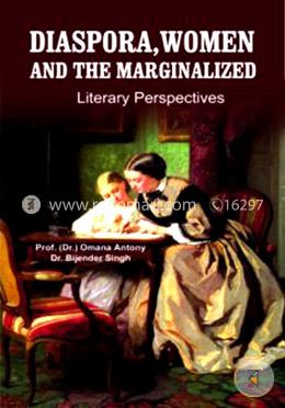 Diaspora Women and The Marginalized,Literary Perspectives image