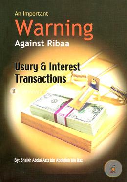 An Important Warning Against Ribaa (Usury and Interest)  image