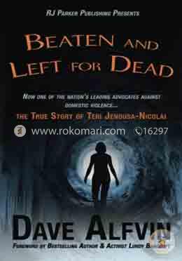 Beaten and Left for Dead: The Story of Teri Jendusa-Nicolai