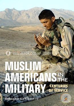 Muslim Americans in the Military: Centuries of Service image