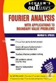 Fourier Analysis : with Applications to Boundary Value Problems image