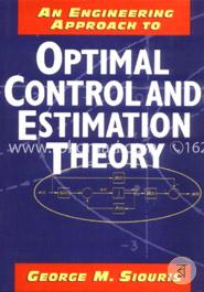 An Engineering Approach to Optimal Control and Estimation Theory image