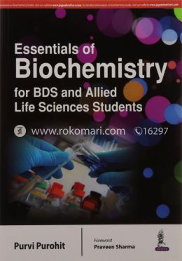 Essentials of Biochemistry for BDS and Allied Life Sciences Students image