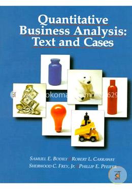 Quantitative Business Analysis: Text and Cases image