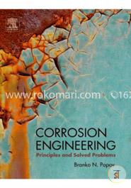 Corrosion Engineering: Principles and Solved Problems image