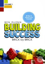 Building Success Brick by Brick: 30 Tips to Help Unlock Your Potential