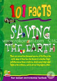 101 Facts: Saving the Earth