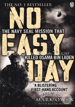 No Esay Day : The Navy Seal Mission that Killed Osama Bin Laden image