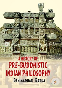 History of Pre Buddhistic Indian Philosophy image