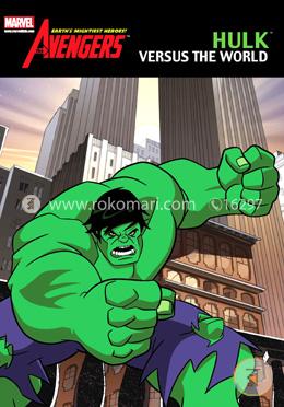 Marvel: The Avengers Hulk Versus The World image