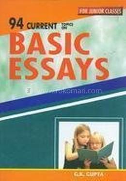 94 Current Topics on Basic Essays image