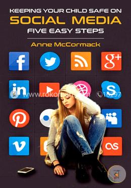 Keeping Your Child Safe on Social Media: Five Easy Steps image