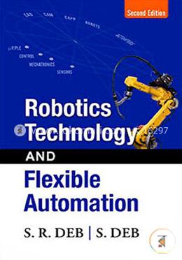 Robotics Technology and Flexible Automation image