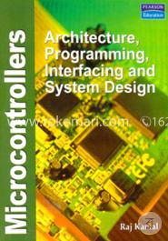 Microcontrollers : Architecture, Programming, Interfacing and System Design image