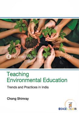 Teaching Environmental Education: Trends and Practices in India image
