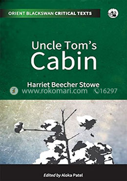 Uncle Tom's Cabin (Orient BlackSwan Critical Texts) image