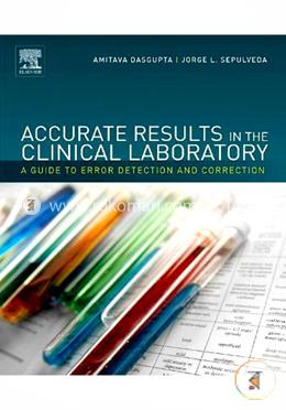 Accurate Results in the Clinical Laboratory: A Guide to Error Detection and Correction image