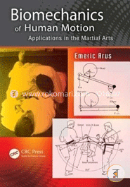 Biomechanics of Human Motion: Applications in the Martial Arts image