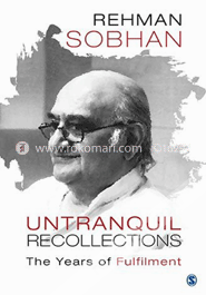 Untranquil Recollections: The Years of Fulfilment image