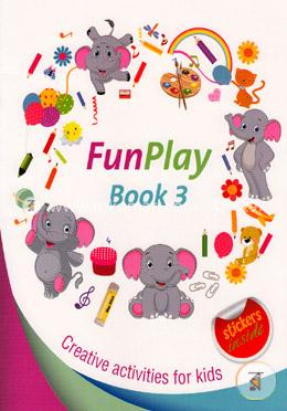 Fun Play Book- 3 (Creative Activities For Kids) image