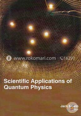 Scientific Applications Of Quantum Physics image