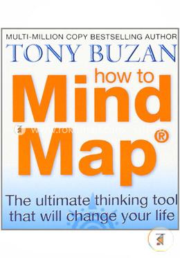 How to Mind Map: The Ultimate Thinking Tool That Will Change Your Life image