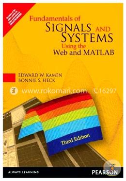 Fundamentals of Signals Systems Using the Web and Matlab image