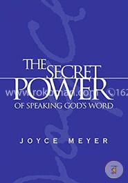 The Secret Power of Speaking God's Word image