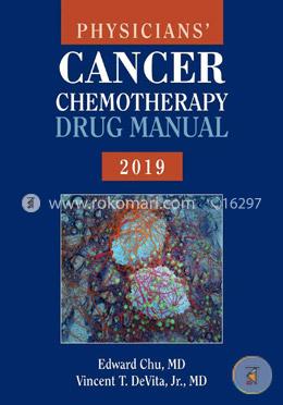 Physicians' Cancer Chemotherapy Drug Manual 2019