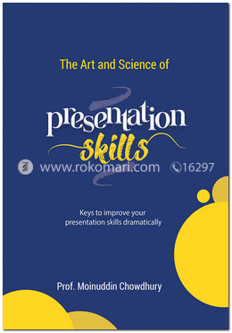 The Art and Science of Presentation Skills image