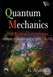 Quantum Mechanics: 500 Problems With Solutions image