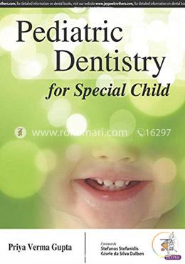Pediatric Dentistry For Special Child image