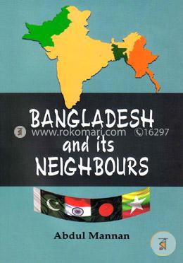 Bangladesh And Its Neighbours image