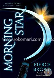 Morning Star : Book 3 of the Red Rising Trilogy image