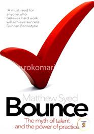 BOUNCE : The Myth of Talent and the Power of Practice image