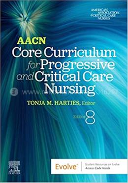 AACN Core Curriculum for Progressive and Critical Care Nursing image